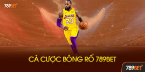 ca cuoc bong ro 789bet